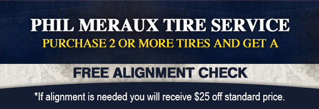 Purchase 2 or more tires and get a Free Alignment Check Coupon